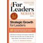 Strategic Growth for Leaders: 10 Success Keys to Elevate You to the Next Level - Hardcover