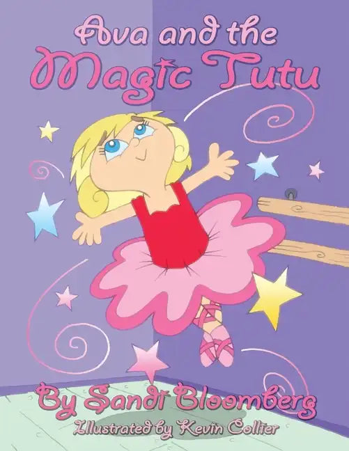Ava and the Magic Tutu - Paperback