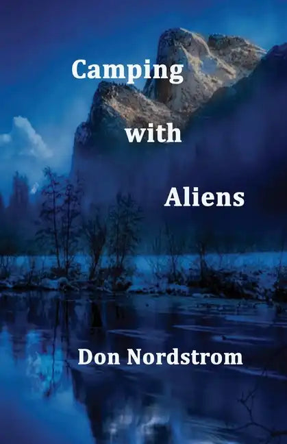 Camping with Aliens - Paperback