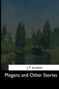 Mogens and Other Stories - Paperback