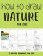 How to Draw Nature for Kids - Paperback