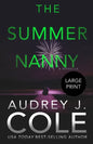 The Summer Nanny: A novella - Paperback