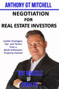 The Wheels of Wealth - Negotiation for Real Estate Investors: Insider strategies, Tips and Tactics from a multi-millionaire property investor - Paperback