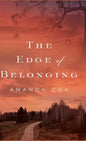 Edge of Belonging - Hardcover