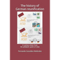 The History of German Reunification: A Curious Vision from the Philatelic Point of View - Paperback