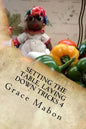 Setting The Table, Laying Down Tricks 4: Volume Four: Hoodoo Recipes for Love and Health - Paperback