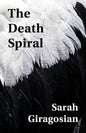 The Death Spiral - Paperback