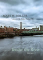 Tender the River: Poems Volume 27 - Paperback