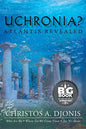 Uchronia? Atlantis Revealed - Paperback
