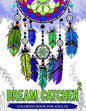 Dream Catcher Coloring Book For Adults: Native American Dream Catcher & Feather Designs for all ages - Paperback