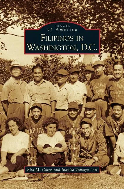 Filipinos in Washington, D.C. - Hardcover