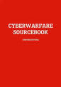 Cyberwarfare Sourcebook - Paperback