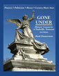 Gone Under: Historic Cemeteries of Nashville, Tennessee - Paperback
