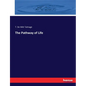The Pathway of Life - Paperback