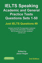 IELTS Speaking. Academic and General Practice Tests Questions Sets 1-50. Sample mock IELTS preparation materials based on the real exams: Created by I - Paperback