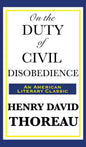 On the Duty of Civil Disobedience - Hardcover