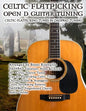 Celtic Flatpicking in Open D Guitar Tuning - Paperback