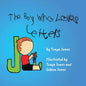 The Boy Who Loves Letters - Paperback