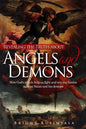Revealing the Truth about Angels and Demons: How God's angels help us fight and win our battles against Satan and his demons - Paperback