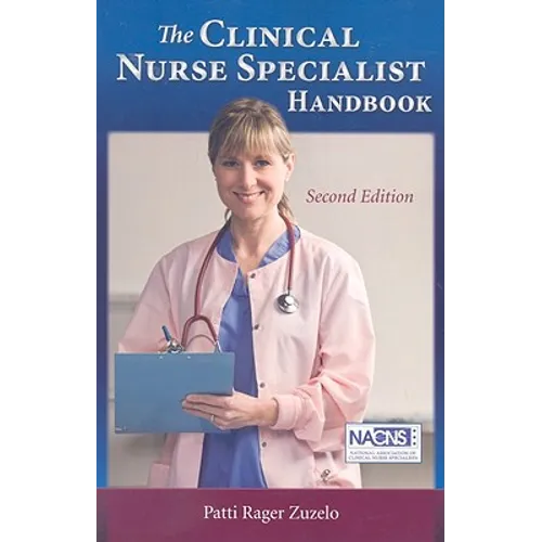 The Clinical Nurse Specialist Handbook 2e - Paperback