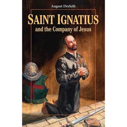 Saint Ignatius and the Company of Jesus - Paperback