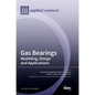Gas Bearings: Modelling, Design and Applications - Hardcover