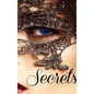 Secrets - Hardcover