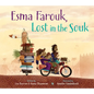 Esma Farouk, Lost in the Souk - Hardcover