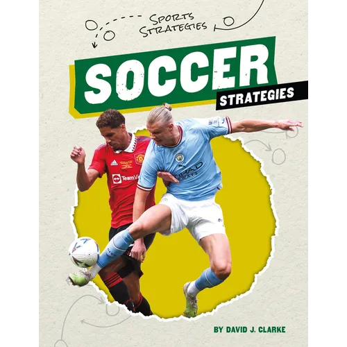Soccer Strategies - Library Binding