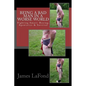 Being a Bad Man in a Worse World: Fighting Smart: Boxing, Agonistics & Survival - Paperback