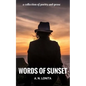 Words of Sunset - Paperback
