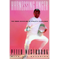 Harnessing Anger: The Inner Discipline of Athletic Excellence - Paperback