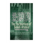 The Formation of Saudi Arabia: The History of the Arabian Peninsula's Unificatio - Paperback