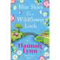 Blue Skies Over Wildflower Lock - Paperback