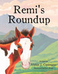 Remi's Roundup - Paperback