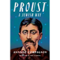 Proust, a Jewish Way - Paperback