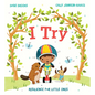 I Try - Hardcover