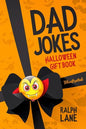 Dad Jokes: Halloween Gift Book - Paperback