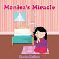 Monica's Miracle - Paperback