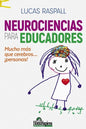 Neurociencia para educadores: Mucho más que cerebros... ¡personas! - Paperback