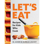 Let's Eat: Recipes for Kids Who Cook - Hardcover