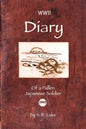 WWII Diary of a Fallen Japanese Soldier - Paperback