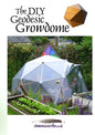 The DIY Geodesic Growdome - Paperback