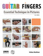 Guitar Fingers: Essential Technique in Pictures - Paperback