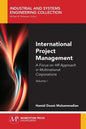 International Project Management, Volume I: A Focus on HR Approach in Multinational Corporations - Paperback