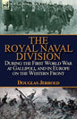 The Royal Naval Division During the First World War at Gallipoli, and in Europe on the Western Front - Paperback