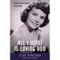All I Want Is Loving You: Popular Female Singers of the 1950s - Hardcover