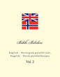 Bible. Bibelen: English - Norwegian Parallel Text. Engelsk - Norsk Parallellkorpus - Paperback