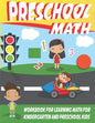 preschool math workbook for learning math for kindergarten: math workbook for kids grade 2, preschool workbooks age 3 - Paperback