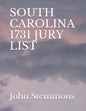 South Carolina 1731 Jury List - Paperback